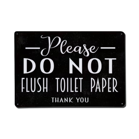 Do Not Flush Toilet Paper Down The Toilet Tin Sign Vintage Metal Poster Living Room Bar Man Cave Home Wall Art Decor 8x12inch