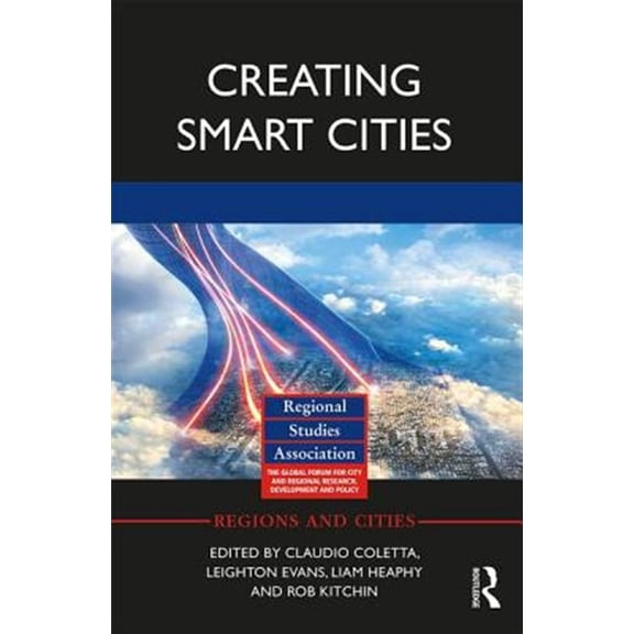 Pre-Owned Creating Smart Cities (Regions and Cities) Paperback