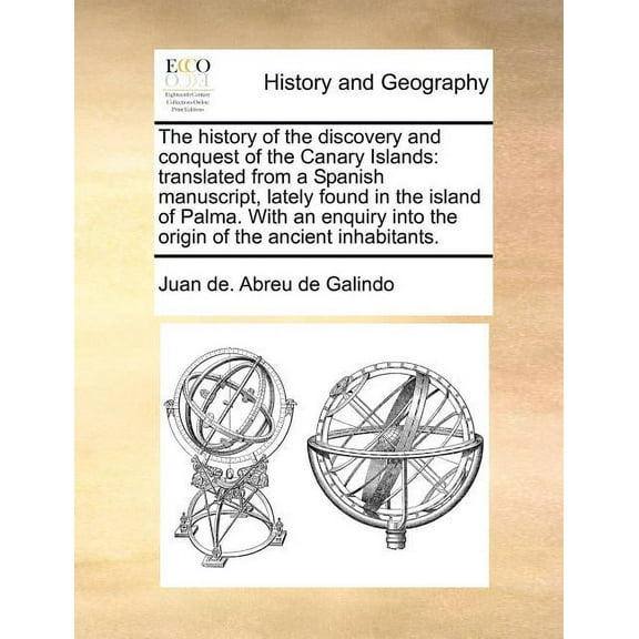 The History of the Discovery and Conquest of the Canary Islands (Paperback)