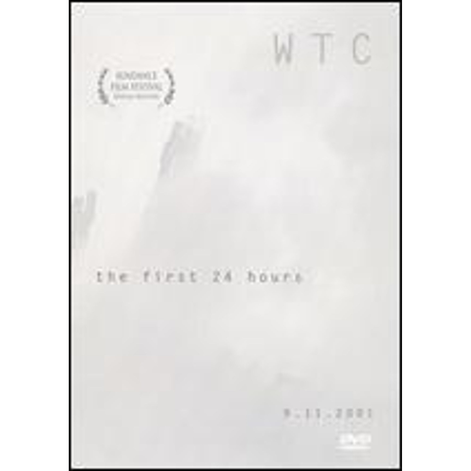 WTC: The First 24 Hours (9.11.2001) (Pre-Owned DVD 0767685950630) directed by Étienne Sauret