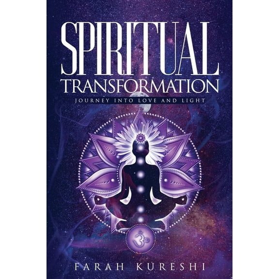 Spirituality Spiritual Transformation: Journey Into Love And Light, (Paperback)