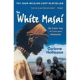 thumbnail image 1 of Pre-Owned The White Masai (Paperback) 0061131539 9780061131530, 1 of 1