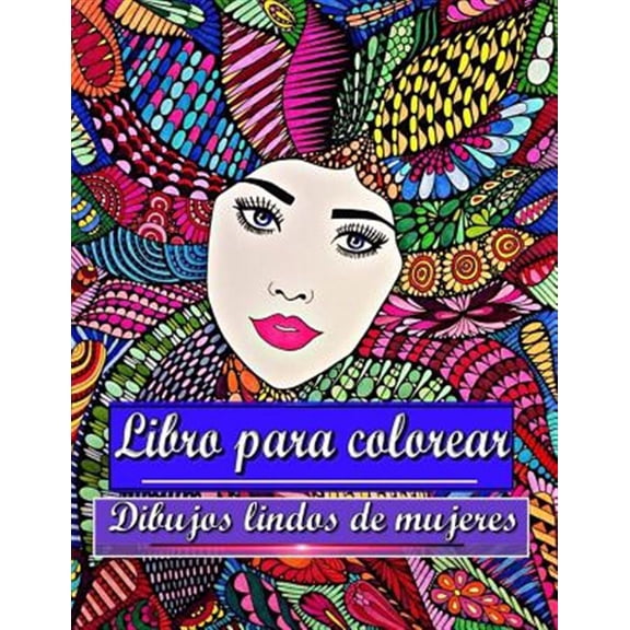 Pre-Owned Dibujos Lindos de Mujeres : Libro Para Colorear