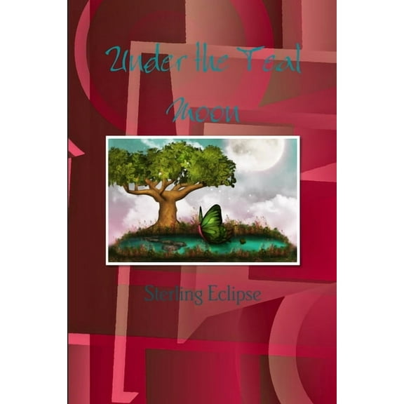 Under the Teal Moon, (Paperback)