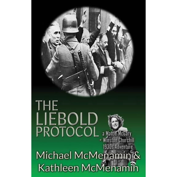 The Liebold Protocol (Paperback)