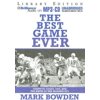 The Best Game Ever: Giants Vs. Colts, 1958, and the Birth of the Modern NFL