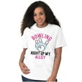thumbnail image 3 of Bowling Up My Alley Funny Novelty Women's Graphic T Shirt Tees Brisco Brands X, 3 of 5