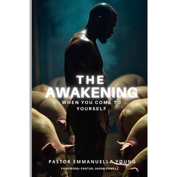 The Awakening: When You Come to Yourself, (Paperback)