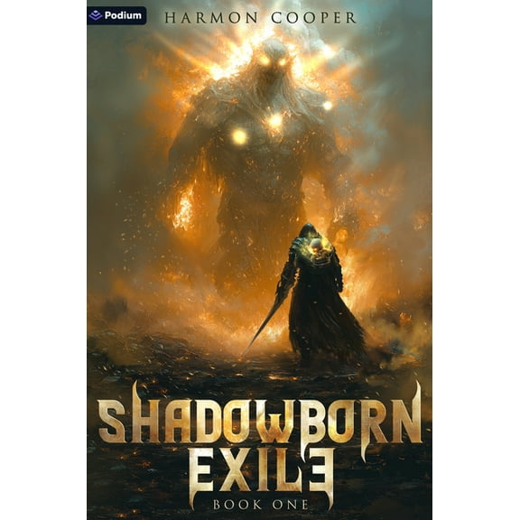 Shadowborn Exile Shadowborn Exile: A Litrpg Progression Fantasy, Book 1, (Paperback)