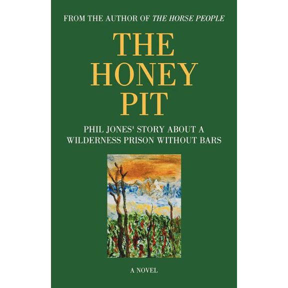 The Honey Pit (Paperback)