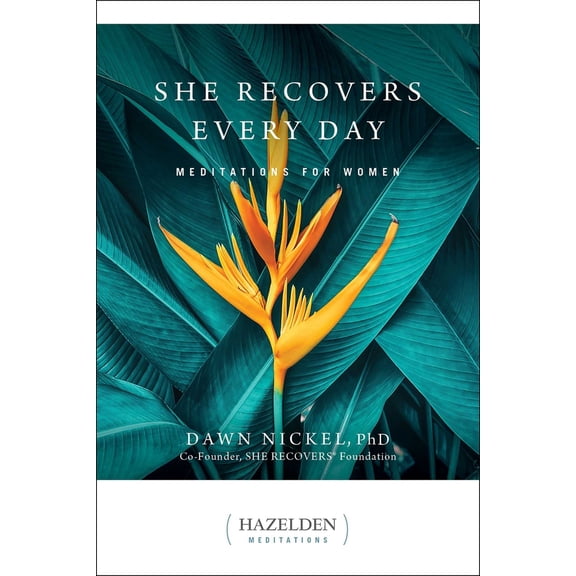 Pre-Owned She Recovers Every Day: Meditations for Women (Paperback) 1616499931 9781616499938
