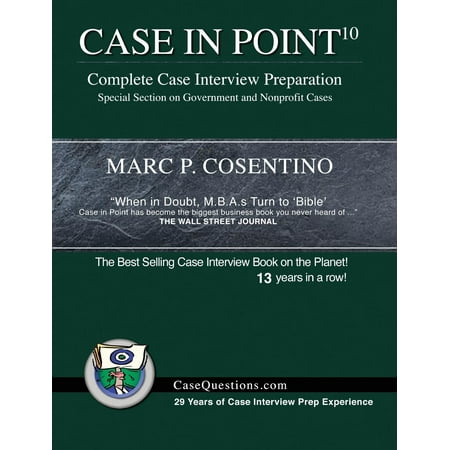 Case in Point 10 : Complete Case Interview (Best Interview Preparation App)
