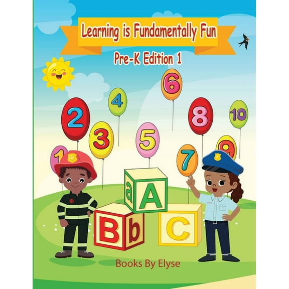 Learning is Fundamentally Fun Pre-K Edition 1, (Paperback)