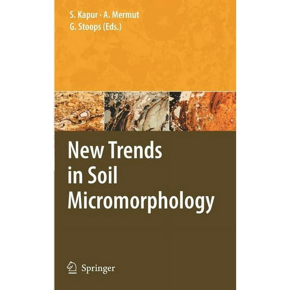 New Trends in Soil Micromorphology, (Hardcover)