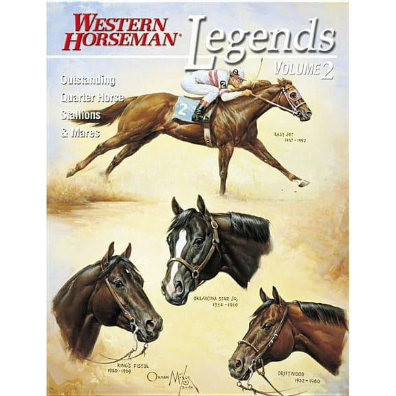 Legends 2 : Outstanding Quarter House Stallions And Mares (Edition 1) (Paperback)