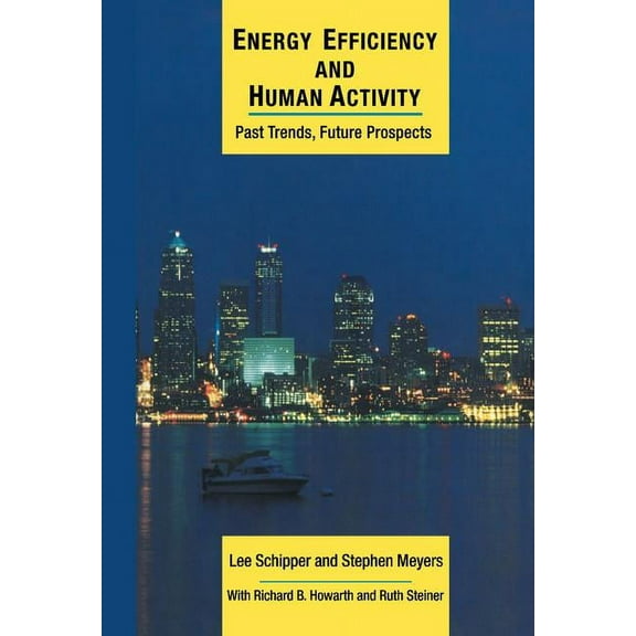 Cambridge Energy and Environment Energy Efficiency and Human Activity, (Hardcover)