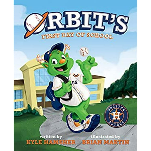 Pre-Owned Orbit's First Day of School (Hardcover) 1684012279 9781684012275