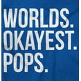 thumbnail image 2 of Worlds Okayest Pops Grandfather Men's Big & Tall Crewneck Graphic Tee Brisco Brands 5X, 2 of 5