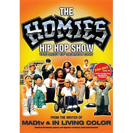 The Homies Hip Hop Show: The Best Of Season One (Full