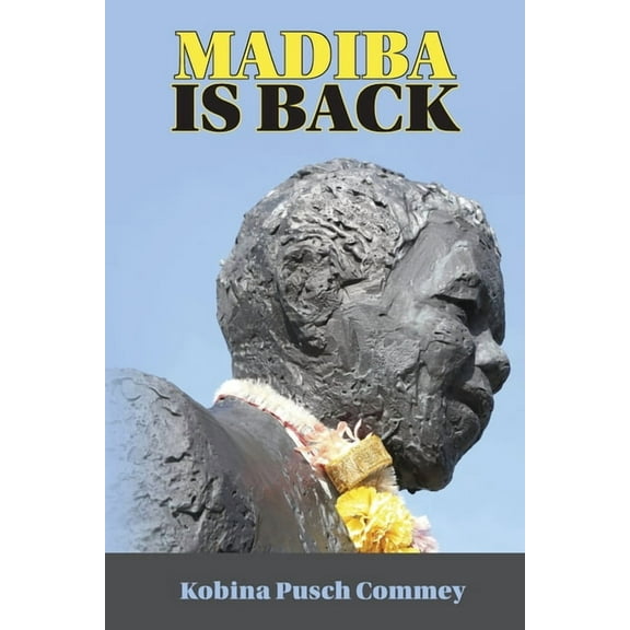 Madiba is Back, (Paperback)