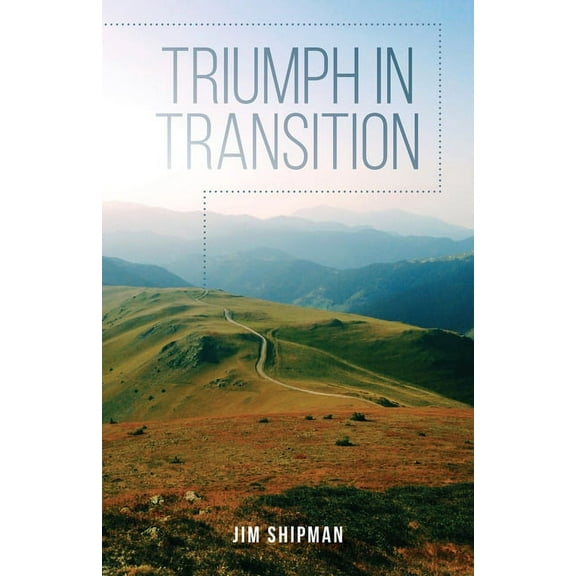 Triumph in Transition (Paperback)