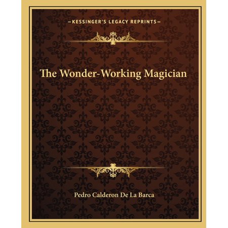 The Wonder-Working Magician (Paperback)