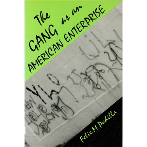 Pre-Owned The Gang as an American Enterprise
