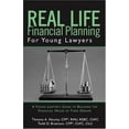 thumbnail image 1 of Pre-Owned Real Life Financial Planning for Young Lawyers: A Young Lawyer's Guide to Building the Financial House of Their Dreams (Paperback) 1596225416 9781596225411, 1 of 1