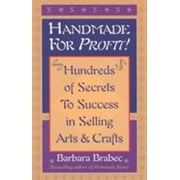 Handmade for Profit!: Hundreds of Secrets to Success in Selling Arts and Crafts, Used [Paperback]
