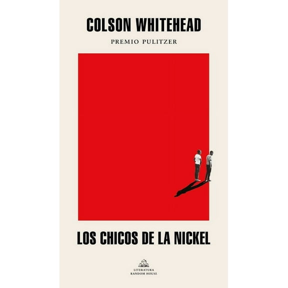 Los Chicos de la Nickel / The Nickel Boys, (Paperback)