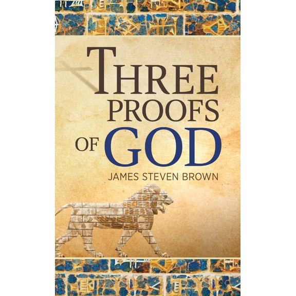 Three Proofs of God, (Hardcover)