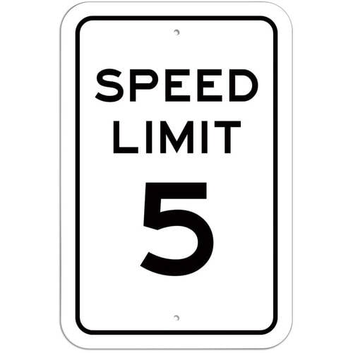 Speed Limit 5 Sign - Walmart.com