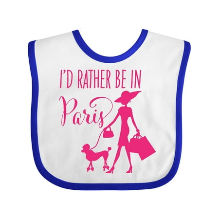

Inktastic I d Rather Be in Paris- Shopping and Travel in Pink Gift Baby Girl Bib