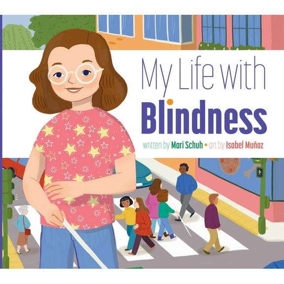 My Life with Blindness (Paperback) by Mari C Schuh