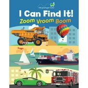 I Can Find It!: I Can Find It! Zoom Vroom Boom (Large Padded Board Book) (Board Book)