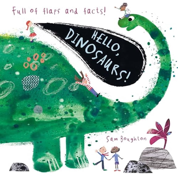 Pre-Owned Hello, Dinosaurs!: (An Educational Lift-The-Flap Board Book for Young Dinosaur Lovers to Learn Fun Facts) (Board book) 1536208094 9781536208092