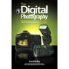 The Digital Photography Book: The Step-by-Step Secrets for How to Make Your Photos Look Like the Pros!