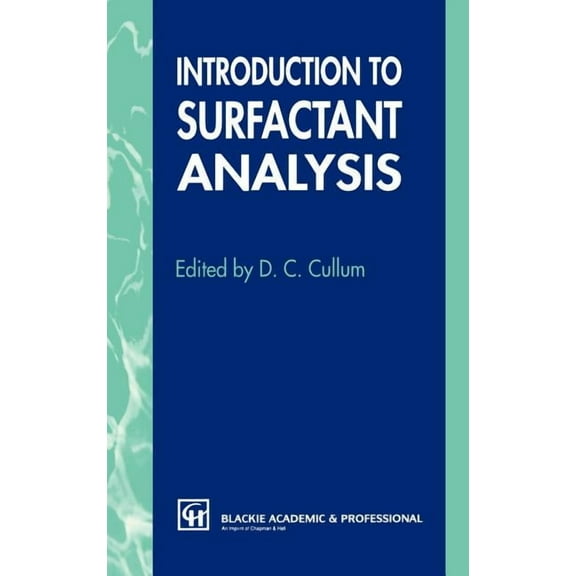 Introduction to Surfactant Analysis, (Hardcover)