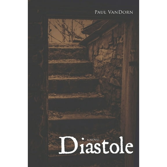 Diastole: Hiraeth- Book 2, (Paperback)