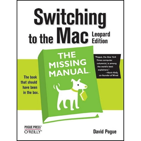 Missing Manuals: Switching to the Mac: The Missing Manual, Leopard Edition (Paperback)