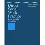 Direct Social Work Practice: Theory and Skills, Pre-Owned  Hardcover  0534199569 9780534199562 Dean J. Hepworth, Jo Ann Larsen