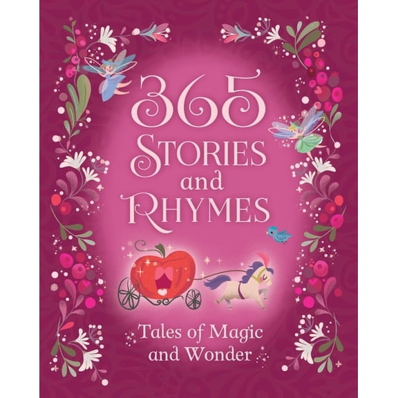 365 Stories and Rhymes Treasury Pink: Tales of Magic and Wonder, (Hardcover)