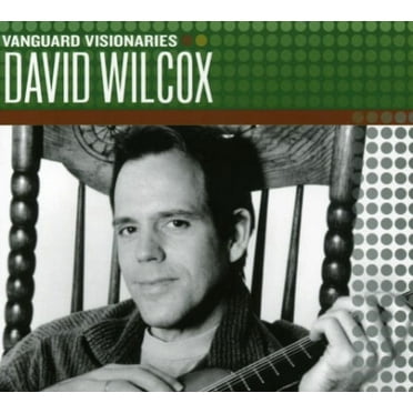 David Wilcox - Vanguard Visionaries [CD]