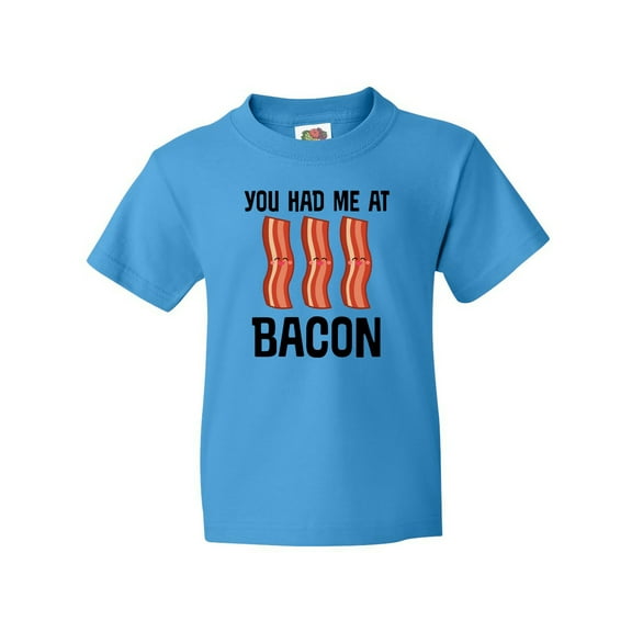 Inktastic You Had Me at Bacon Funny Bacon Lover Youth T-Shirt