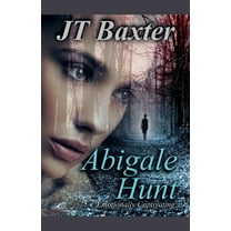Abigale Hunt, (Paperback)