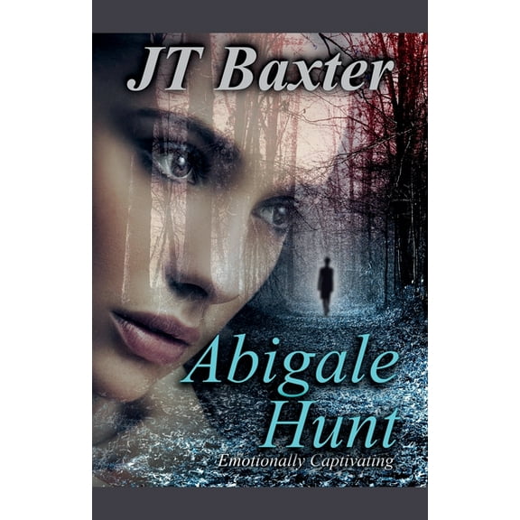 Abigale Hunt, (Paperback)