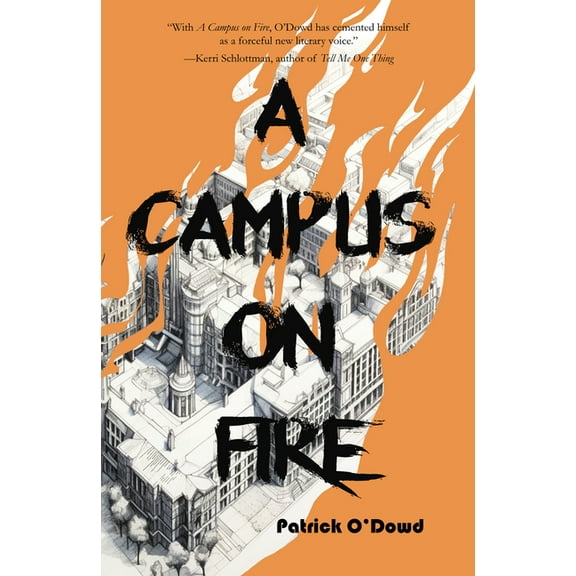 A Campus on Fire, (Paperback)