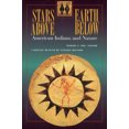 thumbnail image 1 of Pre-Owned Stars Above, Earth Below: American Indians and Nature (Paperback) 1570981981 9781570981982, 1 of 1