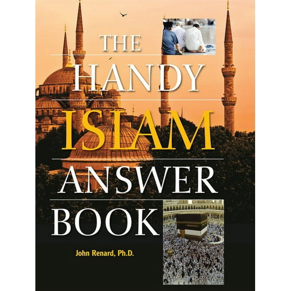 Handy Answer Books: The Handy Islam Answer Book (Paperback)