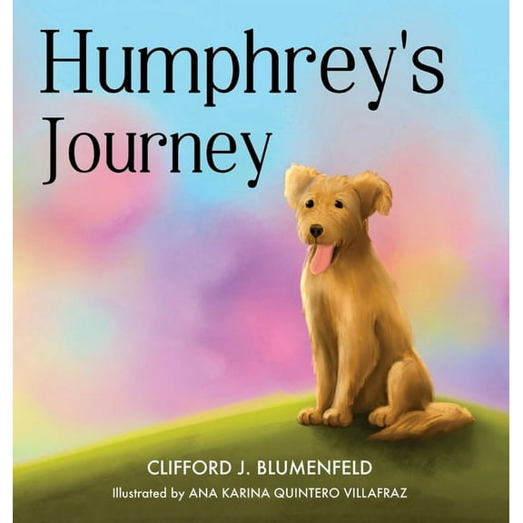 Humphrey's Journey, (Hardcover)